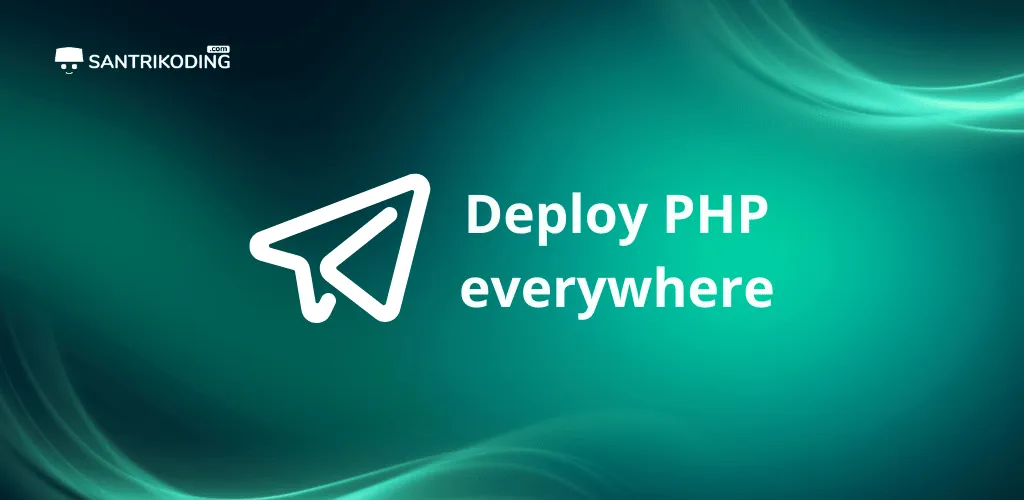 Mengenal Deployer: Cara Mudah Deploy Aplikasi PHP Tanpa Downtime