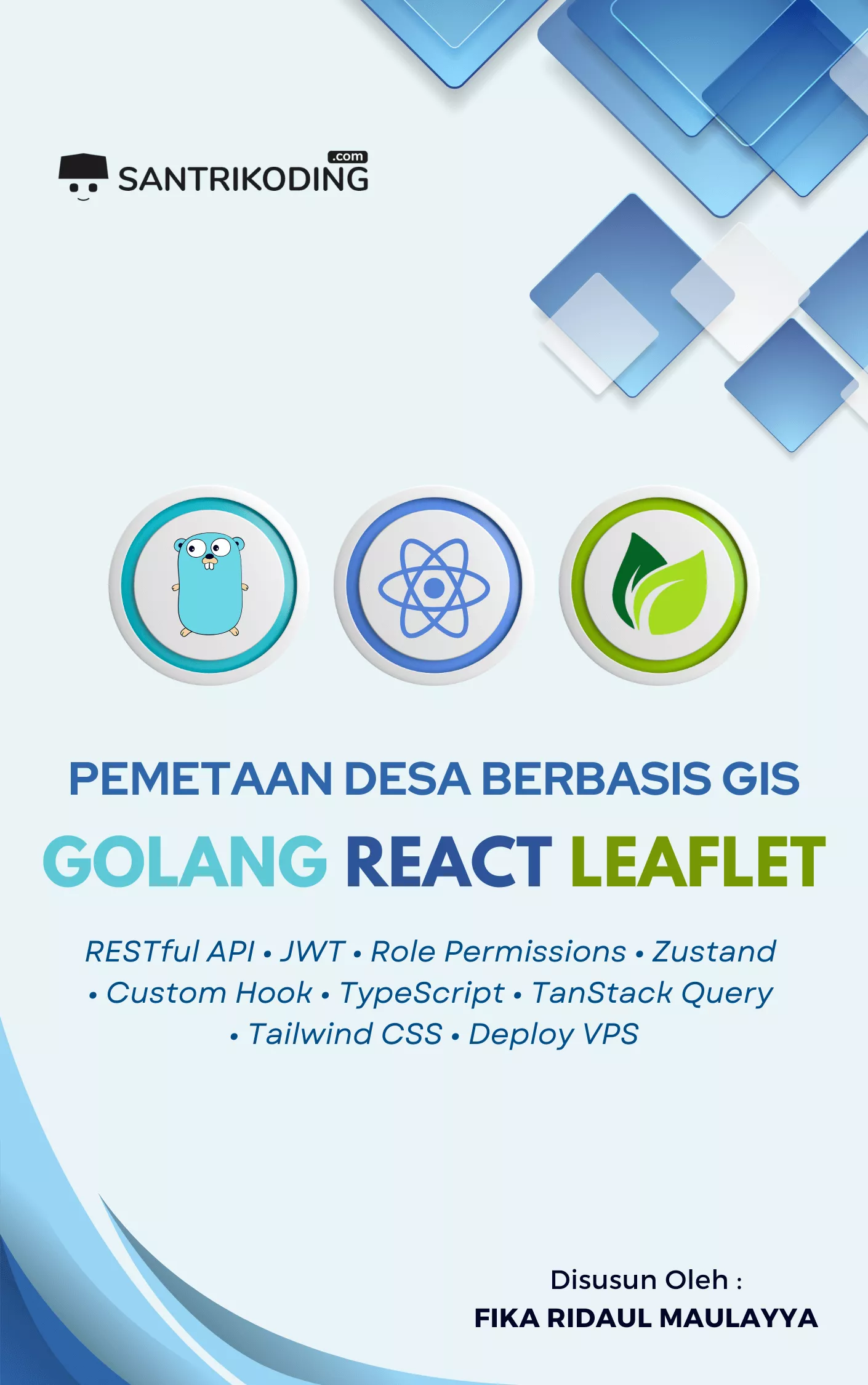Membangun Website Pemetaan Potensi Desa Berbasis GIS Dengan Golang, Re...