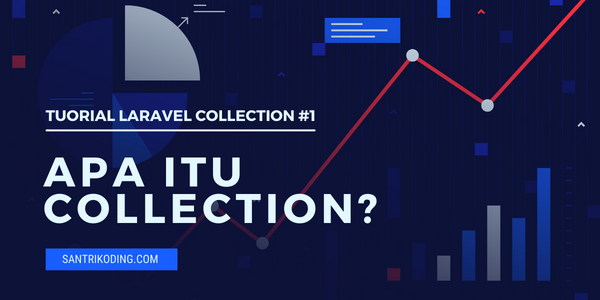 Laravel collection первый элемент