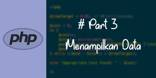 Tutorial CRUD PHP & MySQLi Dengan Bootstrap : Menampilkan Data Dari ...