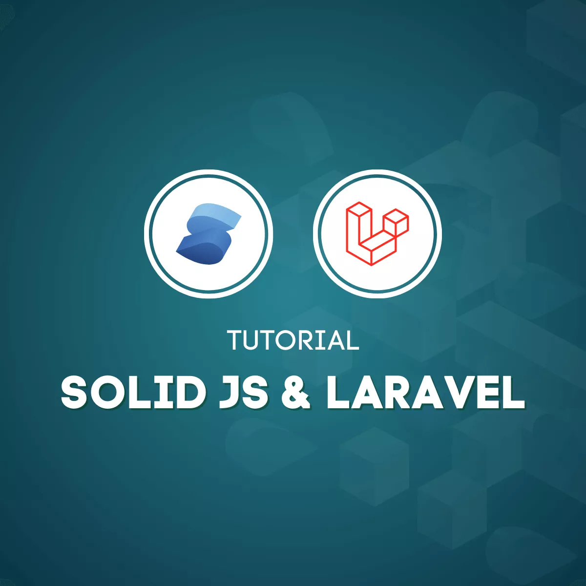 Tutorial Solid Js Dan Laravel — SantriKoding.com — Website Belajar ...